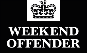WEEKEND OFFENDER